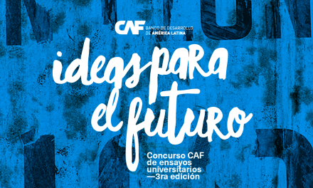 Abre la 3ª edición del concurso de ensayos universitarios “Ideas Para el Futuro”